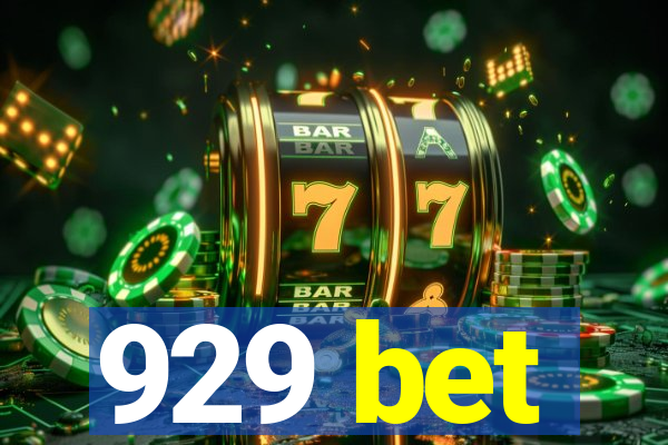 929 bet